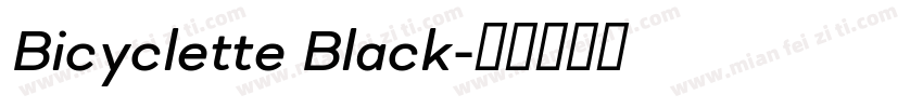 Bicyclette Black字体转换